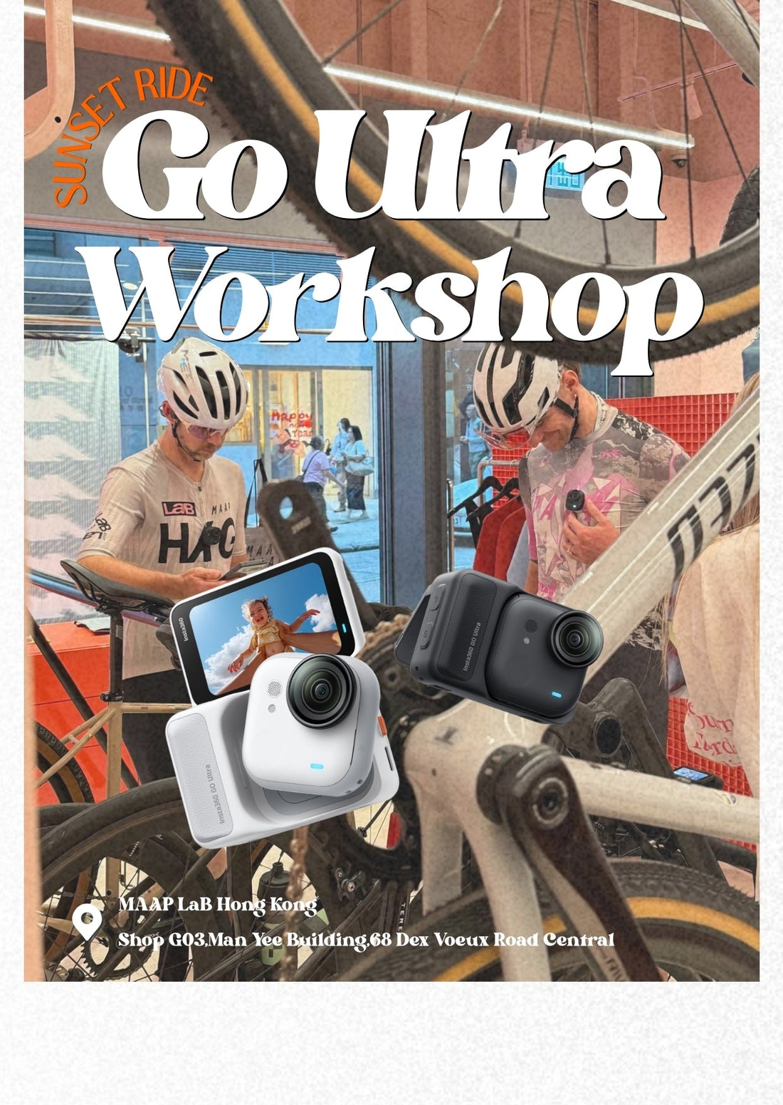 Insta360 x MAAP Go Ultra 騎行套裝 Workshop